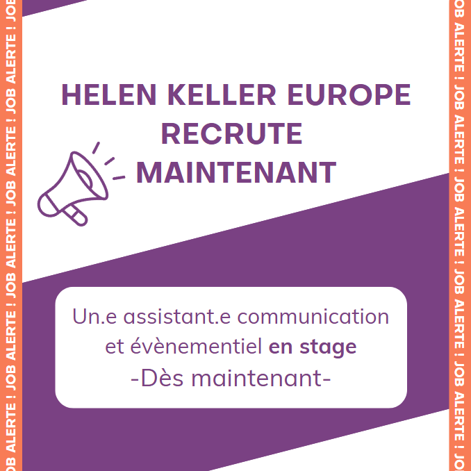 HELEN KELLER EUROPE RECRUTE