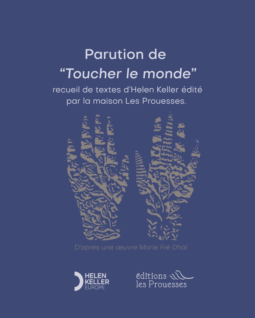 Découvrez le recueil « Toucher le monde » écrit par Helen Keller